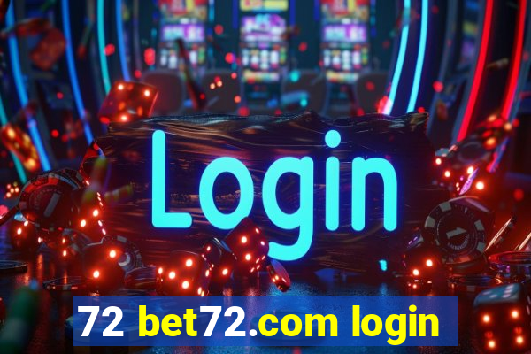 72 bet72.com login